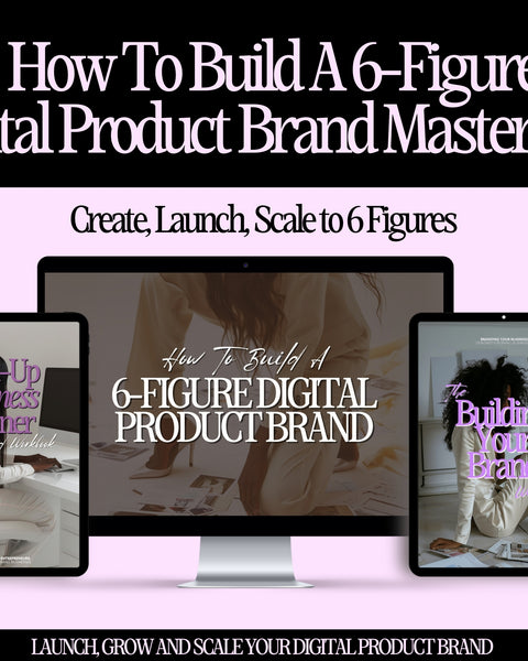 Building A Six Figure Brand Masterclass